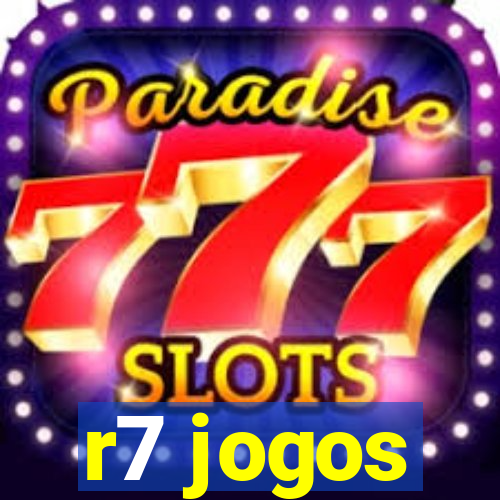 r7 jogos